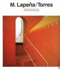 Buchanan, Peter / Quetglas, José - M. Lapeña / Torres.