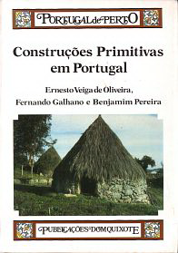 Oliveira, Ernesto Veiga de / et al - Construçoes Primitivas em Portugal.