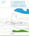 click to enlarge: Kolbowski, Silvia (editor) Le Corbusier's Firminy Church.