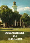click to enlarge: Attema, Ypke Monumentengids van Paramaribo.