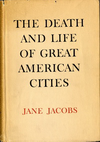 click to enlarge: Jacobs, Jane The Death and Life of Great American Cities.