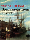 click to enlarge: Werkman, Evert / Harst, Evert van der Amsterdam. Beeld van een haven 1970 / 1940.