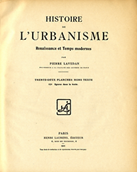 Lavedan, Pierre - Histoire de l' Urbanisme. Renaissance et Temps Modernes.