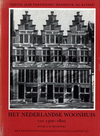 click to enlarge: Meischke. R. Het Nederlandse Woonhuis van 1300 - 1800. Vijftig jaar vereniging 'Hendrick de Keyser'.