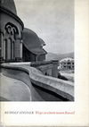 click to enlarge: Steiner, Rudolf Wege zu einem neuen Baustil. Fünf Vorträge gehalten während der Arbeit am ersten Goetheanum in Dornach.