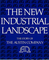 click to enlarge: Greif, Martin The new Industrial Landscape. The story of the Austin Company.