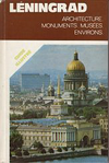 click to enlarge: Barteniev, Igor / et al Léningrad. Architecture, Monuments, Musées, Environs. Guide illustré
