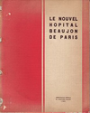 click to enlarge: Mourier, Louis Le nouvel Hopital Beaujon de Paris.