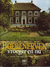 click to enlarge: Voorhorst, Jacomien Boerenerven vroeger en nu.