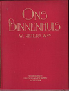 click to enlarge: Retera, W. Ons Binnenhuis. Beschouwingen over wonen,  inrichten en meubileeren.