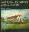 click to enlarge: Richardson, Margaret Architects of the Arts and Crafts Movement.