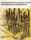 click to enlarge: Bakema, J.B. (preface) Architectengemeenschap van den Broek en Bakema. Architektur - Urbanismus, Architecture - Urbanism, Architecture - Urbanisme.