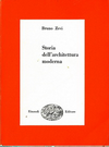 click to enlarge: Zevi, Bruno Storia dell'architettura moderna.