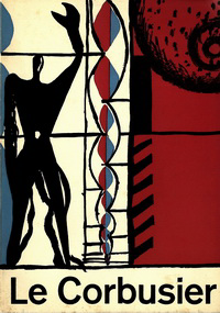 Wijsenbeek, L.J.F. / Giedion, S. - Le Corbusier. Bouwwerken. Schilderijen. Beeldhouwwerken. Wandtapijten.