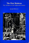 click to enlarge: Rykwert, Joseph The First Moderns. The Architects of the Eighteenth Century.