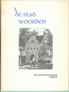 click to enlarge: Helvoort, C.J.A. van Hoofdstukken uit de geschiedenis van de stad Woerden.