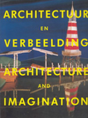 click to enlarge: Brand, Jan / Janselijn, Han Architectuur en verbeelding. Architecture and Imagination.