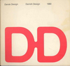 click to enlarge: Bernsen, Jens / Mollerup, Per (editors) Dansk Design/Danish Design.