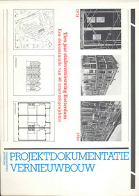 Grinsven van, A. (preface) - Projektdokumentatie vernieuwbouw. Tien jaar stadsvernieuwing Rotterdam. Een dokumentatie van 40 renovatieprojekten.