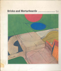 Morisseau, James J. (foreword) - Bricks and Mortarboards. A report on college planning and building.
