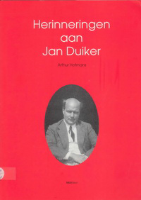 Hofmans, Arthur - Herinneringen aan Jan Duiker.