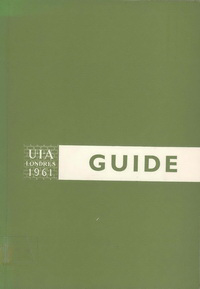 Beazley, Elisabeth (compiler) - Guide. Sixth congress of the International Union of Architects / UIA, 1961, Londres.