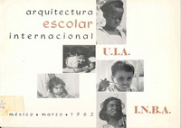 López Mateos, Adolfo (preface) - U.I.A.. Exposición de arquitectura escolar international. Propósitos.