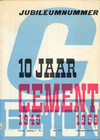 click to enlarge: Schuitema, Paul / Candela, Felix / et al 10 jaar cement 1949-1959. Jubileumnummer.