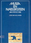 click to enlarge: Hollander den, Jord Musea en natuursteen van 1978 tot 1988.