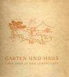 click to enlarge: Wiepking - Jürgensmann, Heinrich Fr. (preface) Garten und Haus. I. Das Haus in der Landschaft.