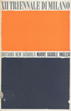 click to enlarge: N.N. Britain's new schools / nuove scuole Inglesi. A record of achievement 1945-1960.