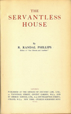click to enlarge: Phillips, R. Randall The Servantless House.