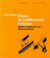 click to enlarge: Culquhoun, Alan / Frampton, Kenneth (preface) Essays in Architectural Criticism. Modern Architecture and Historical Change.