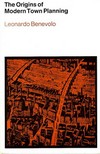 click to enlarge: Benevolo, Leonardo The origins of modern town planning.
