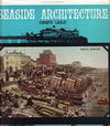 click to enlarge: Lindley, Kenneth Seaside Architecture.