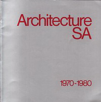 Wotton, David (foreword) - Architecture SA 1970 - 1980.