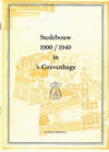 click to enlarge: Blijstra, R. Stedebouw 1900 / 1940 in 's-Gravenhage.