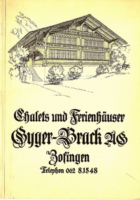 Gyger-Brack - Chalets und Ferienhäuser Gyger-Brack, Zofingen.