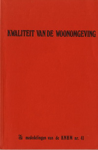 Hendriks, J.A.H. (preface) - Kwaliteit van de woonomgeving.