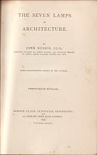 Ruskin, John - The Seven Lamps of Architecture.