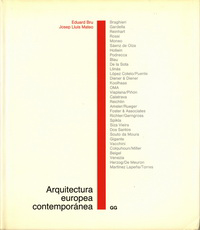Bru, Eduard / Mateo, Josep Lluis - Arquitectura europea contemporánea.