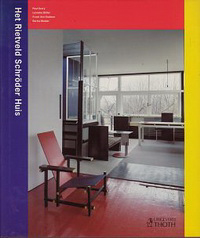 Overy, Paul / et al - Het Rietveld Schröder Huis.