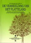 click to enlarge: Rijnvos, C. J. (editor) De Verbeelding van het Platteland. De mens, zijn werk en zijn leven op het platteland van de toekomst.