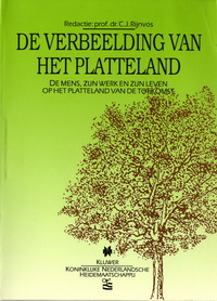 Rijnvos, C. J. (editor) - De Verbeelding van het Platteland. De mens, zijn werk en zijn leven op het platteland van de toekomst.