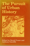 click to enlarge: Fraser, Derek / Sutcliffe, Anhony (editors) The Pursuit of Urban History.