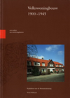 click to enlarge: Pollmann, Tessel Volkswoningbouw 1900 - 1945. een analyse van overlevingskansen.