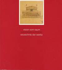 Gmurzynska-Bscher, Krystyna - vision vom raum / vision of space. kunst und architektur von 1910 bis 1990