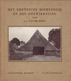 click to enlarge: Molen van der, S.J. Het Drentsche Boerenhuis en zijn ontwikkeling.