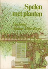 click to enlarge: Ruys, Mien Spelen met planten. De 18 voorbeeldtuinen van Mien Ruys.
