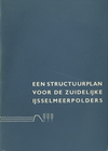 click to enlarge: Eesteren, C. van / et al Een structuurplan voor de Zuidelijke IJsselmeerpolders.